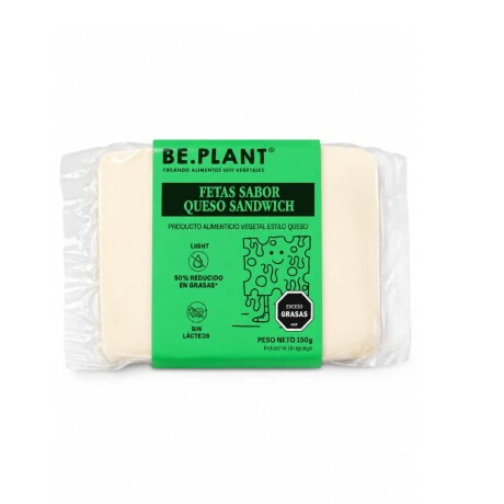QUESO FETEADO 150G BE PLANT QUESO FETEADO 150G BE PLANT