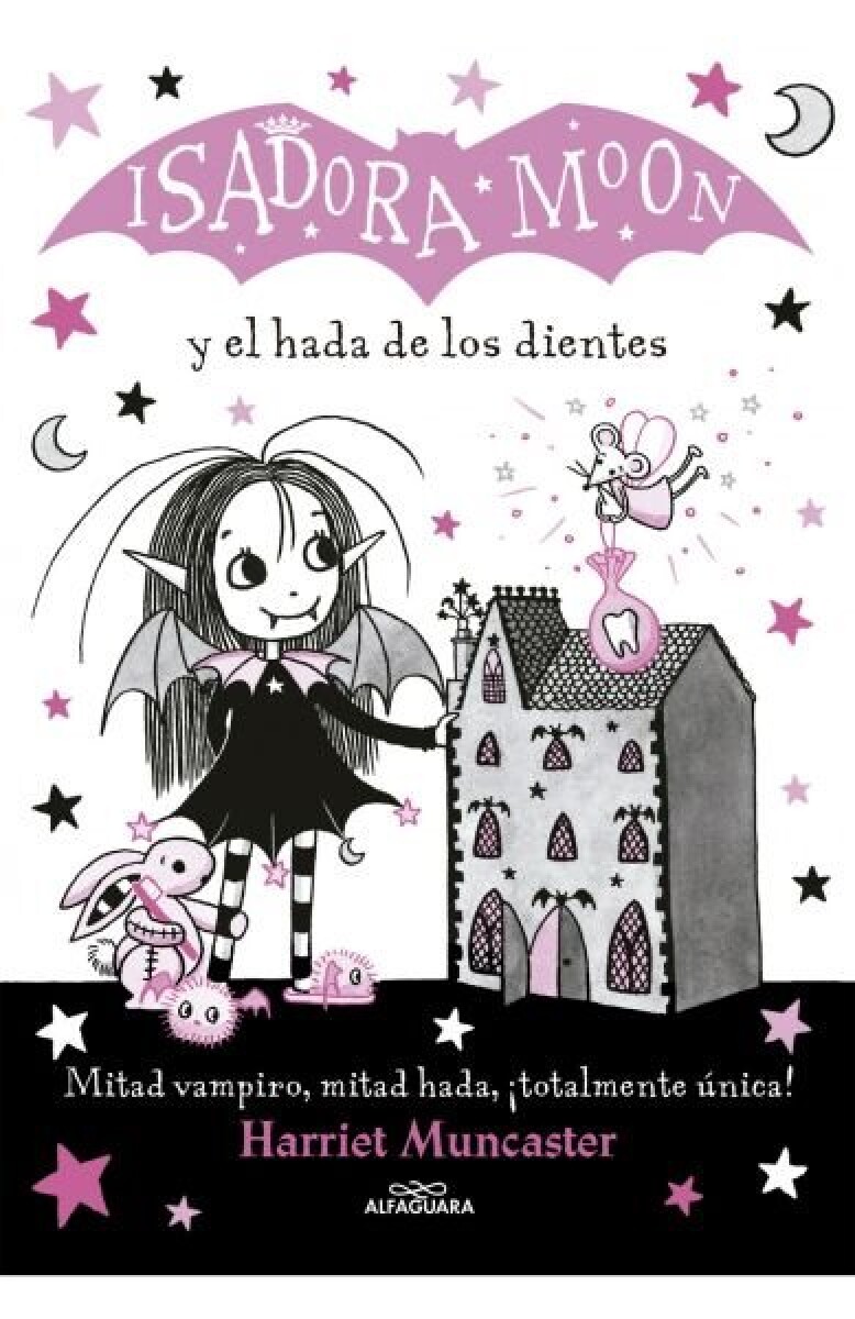 ISADORA MOON Y EL HADA DE LOS DIENTES 