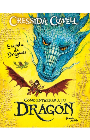 Cómo entrenar a tu dragón. Escuela de dragones Cómo entrenar a tu dragón. Escuela de dragones