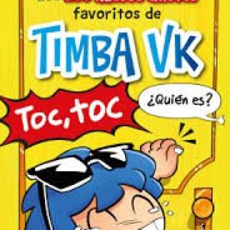 LOS 200 NUEVOS CHISTES FAVORITOS DE TIMBA VK LOS 200 NUEVOS CHISTES FAVORITOS DE TIMBA VK