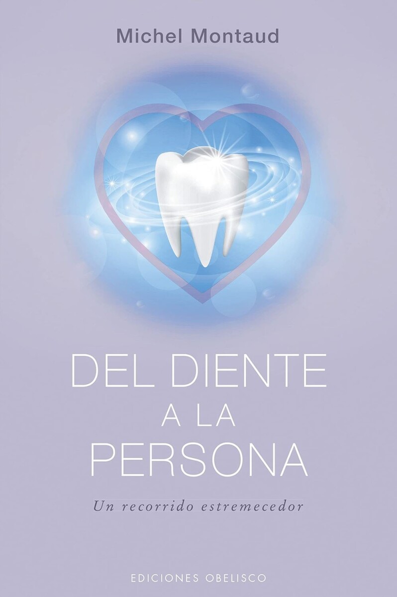 Del Diente A La Persona 