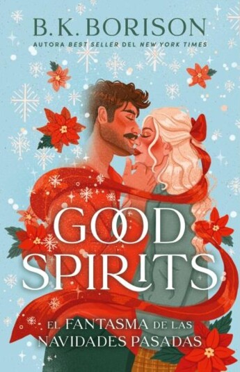 Good Spirits. El fantasma de las navidades pasadas Good Spirits. El fantasma de las navidades pasadas