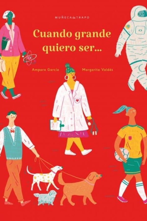 Cuando Grande Quiero Ser Cuando Grande Quiero Ser