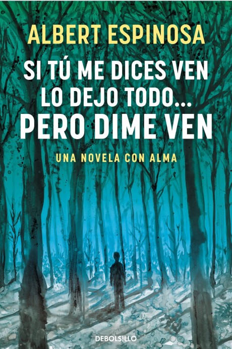 SI TU ME DICES VEN LO DEJO TODO...PERO DIME VEN SI TU ME DICES VEN LO DEJO TODO...PERO DIME VEN