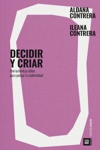 Decidir Y Criar Decidir Y Criar