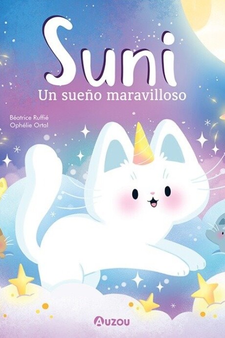 SUNI UN SUEÑO MARAVILLOSO SUNI UN SUEÑO MARAVILLOSO