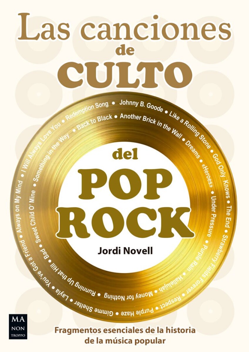 CANCIONES DE CULTO DEL POP ROCK, LAS 