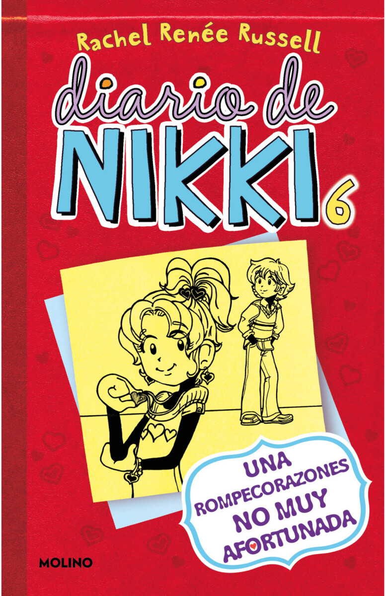 Diario de Nikki 6: Una rompecorazones no muy afortunada 