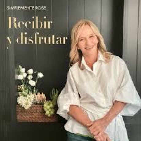 RECIBIR Y DISFRUTAR RECIBIR Y DISFRUTAR