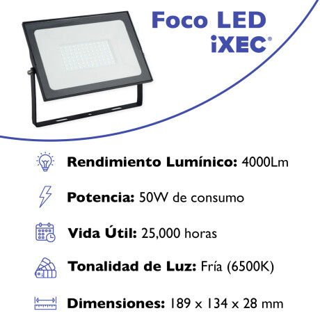 Foco LED Proyector IXEC 50W 6500K 4000Lm IP65 Foco LED Proyector IXEC 50W 6500K 4000Lm IP65