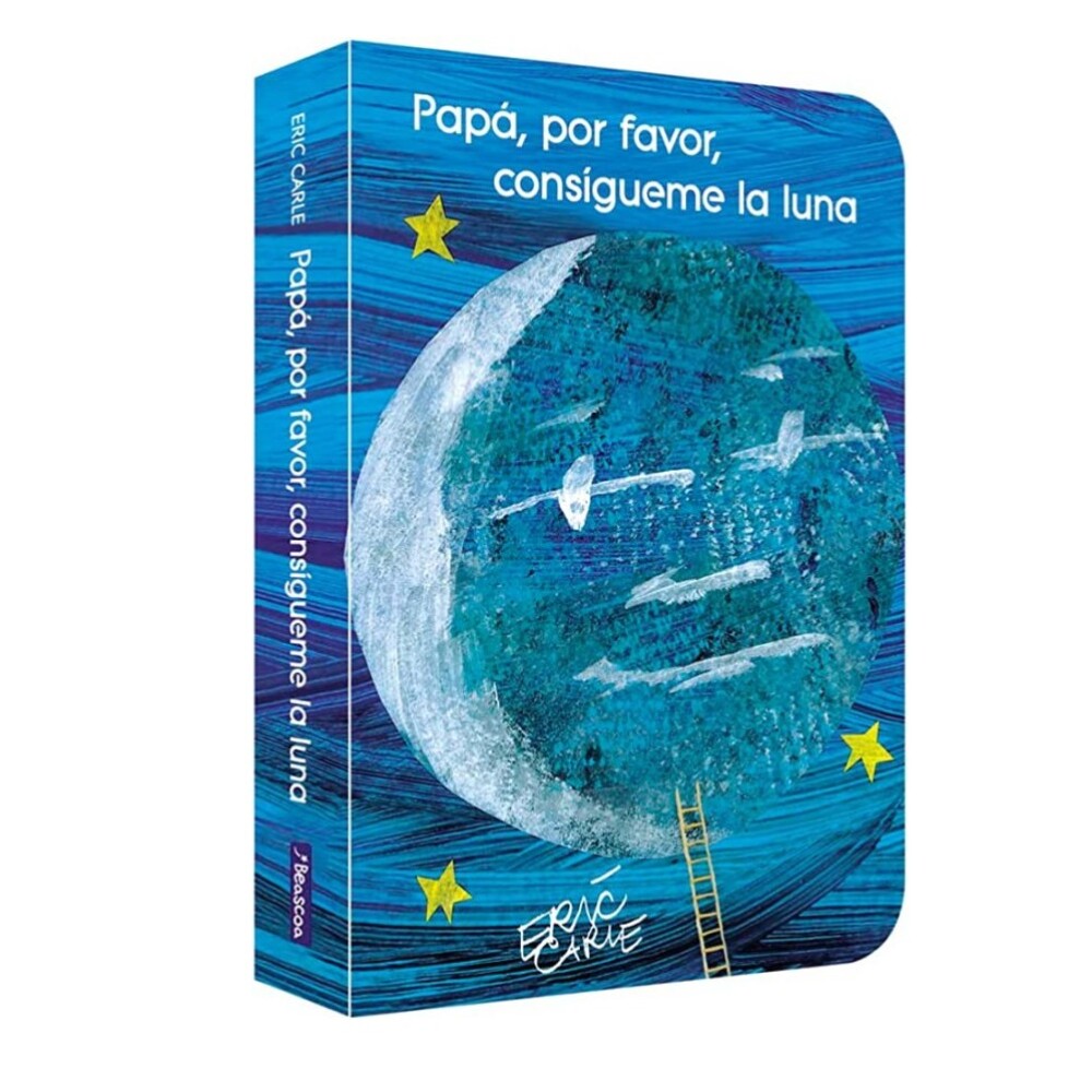 PAPA, POR FAVOR, CONSIGUEME LA LUNA PAPA, POR FAVOR, CONSIGUEME LA LUNA