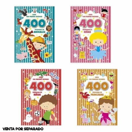 400 ESCENAS PEGATINAS PARA JUGAR/PRINCESAS/ANIMALES 400 ESCENAS PEGATINAS PARA JUGAR/PRINCESAS/ANIMALES