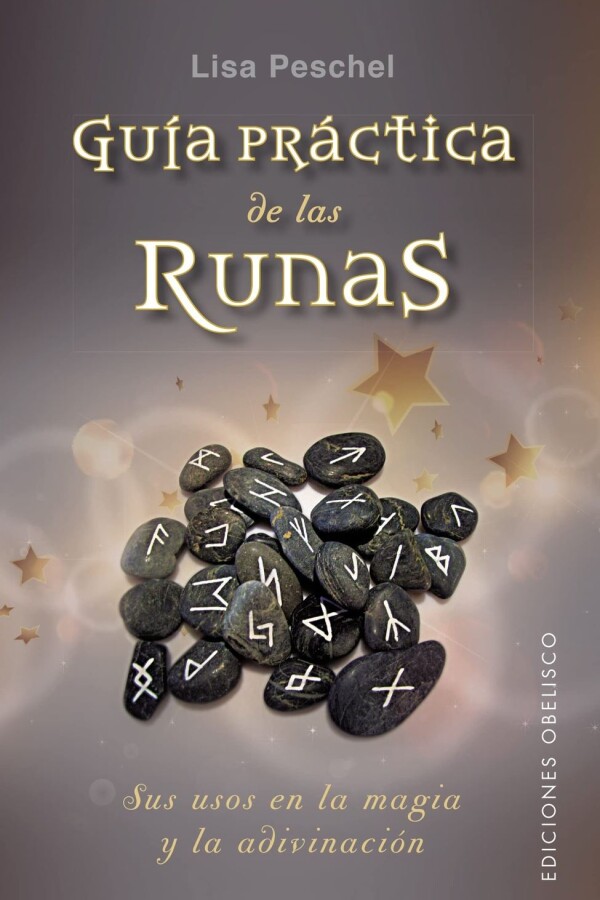 Guía Práctica De Las Runas Guía Práctica De Las Runas