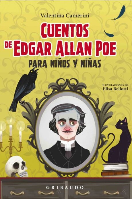 CUENTOS DE EDGAR ALLAN POE PARA NIÑOS Y NIÑAS CUENTOS DE EDGAR ALLAN POE PARA NIÑOS Y NIÑAS