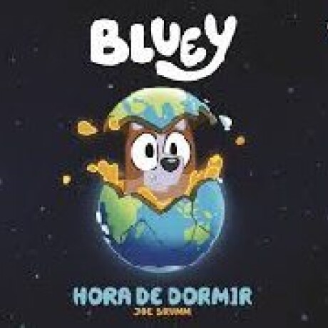 BLUEY HORA DE DORMIR BLUEY HORA DE DORMIR