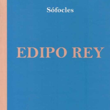 EDIPO REY EDIPO REY