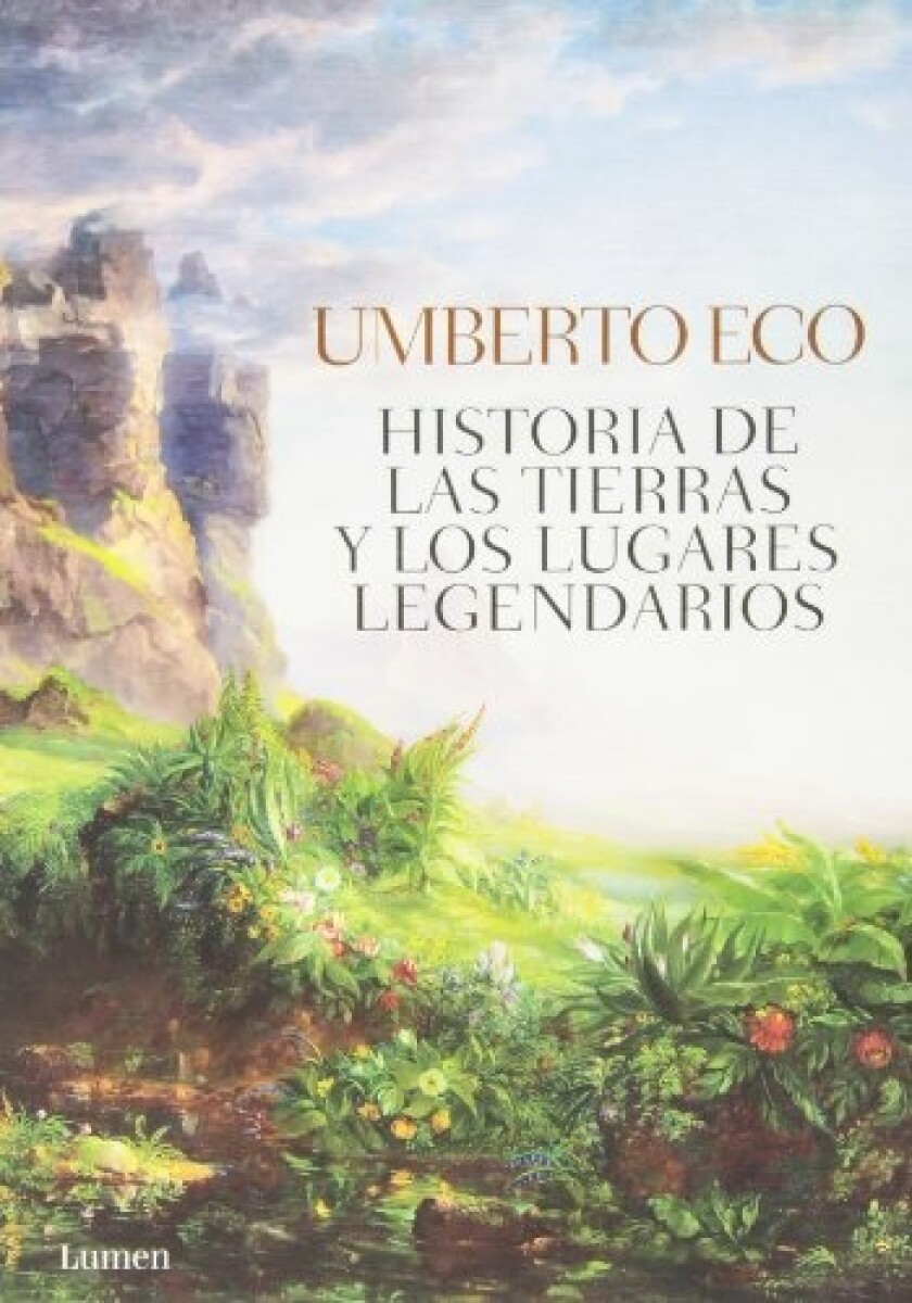 Historias De Las Tierras Y Los Lugares Legendarios 