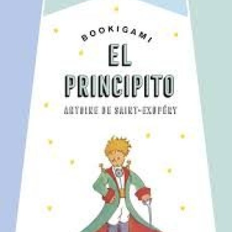 EL PRINCIPITO BOOKIGAMI EL PRINCIPITO BOOKIGAMI