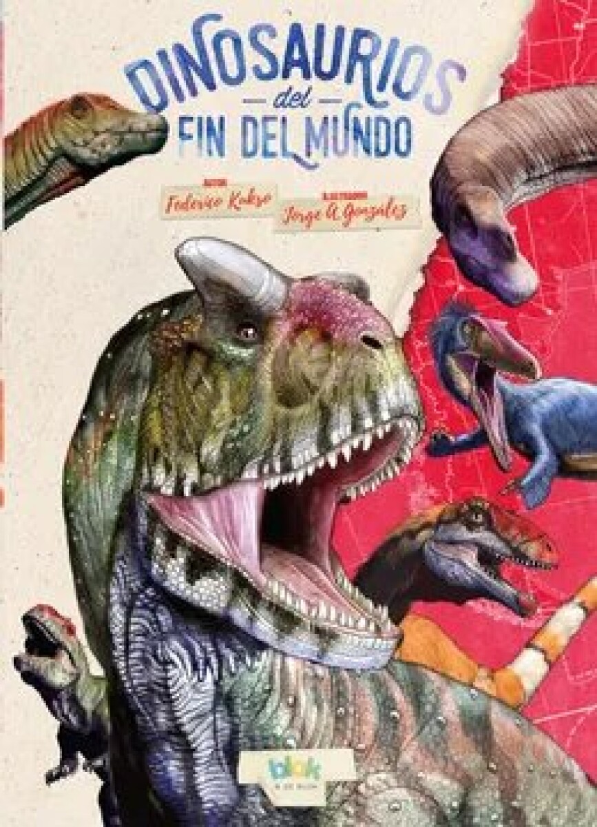 DINOSAURIOS DEL FIN DEL MUNDO 