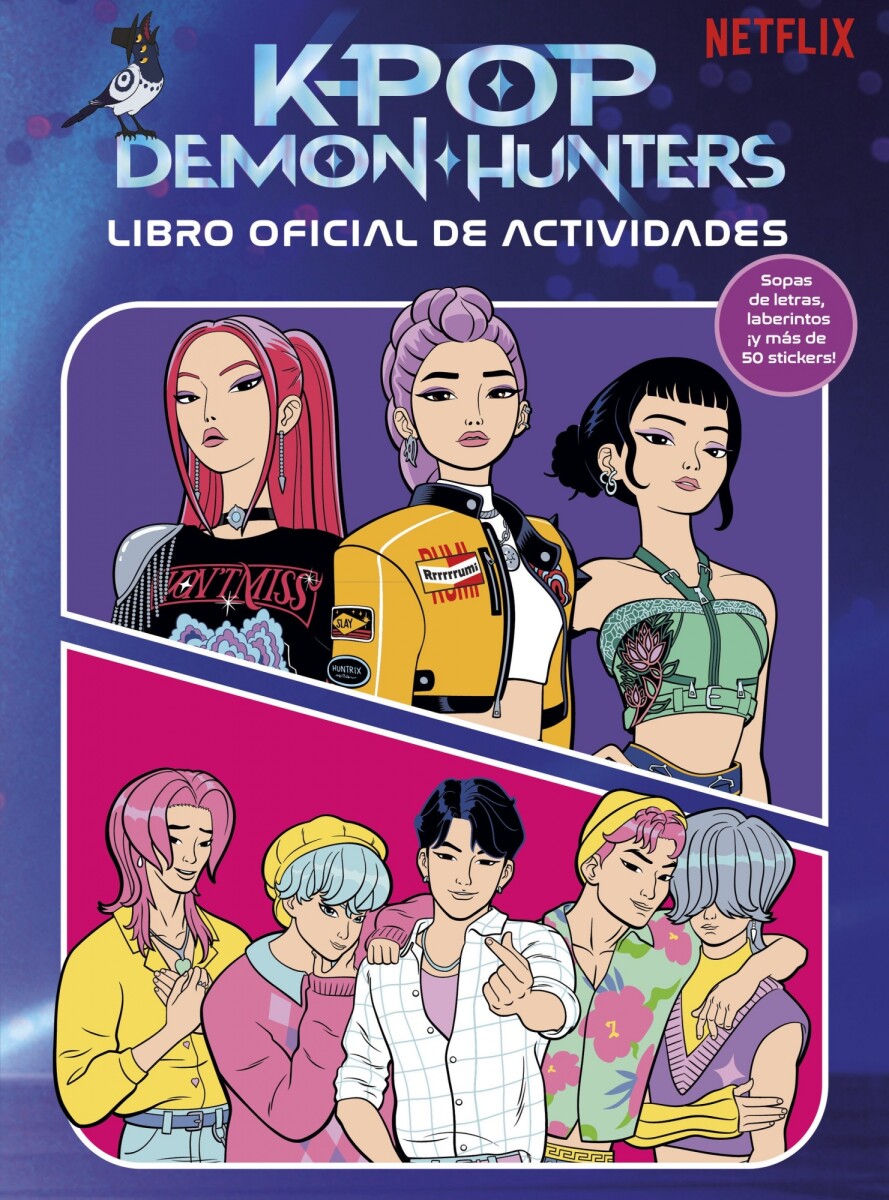 KPOP DEMON HUNTERS - KPOP DEMON HUNTERS: LIBRO DE ACTIVIDADES OFICIAL 