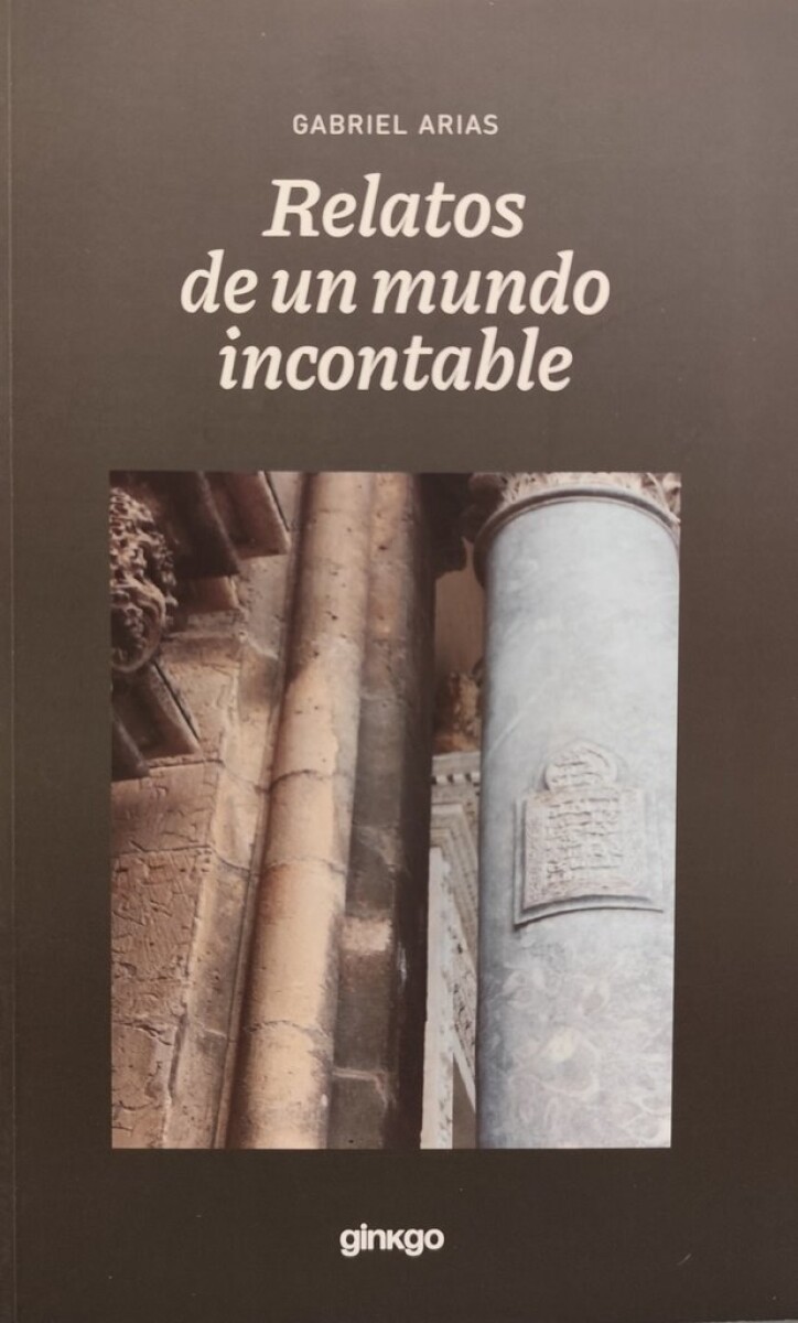 RELATOS DE UN MUNDO INCONTABLE 