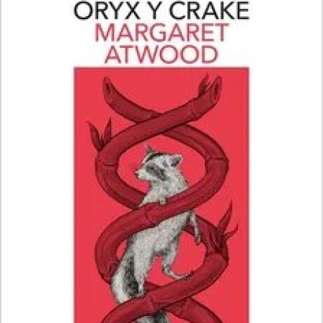 ORYX Y CRAKE ORYX Y CRAKE