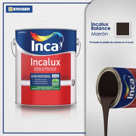 INCALUX BALANCE MARRON 4L INCA ++ N/a