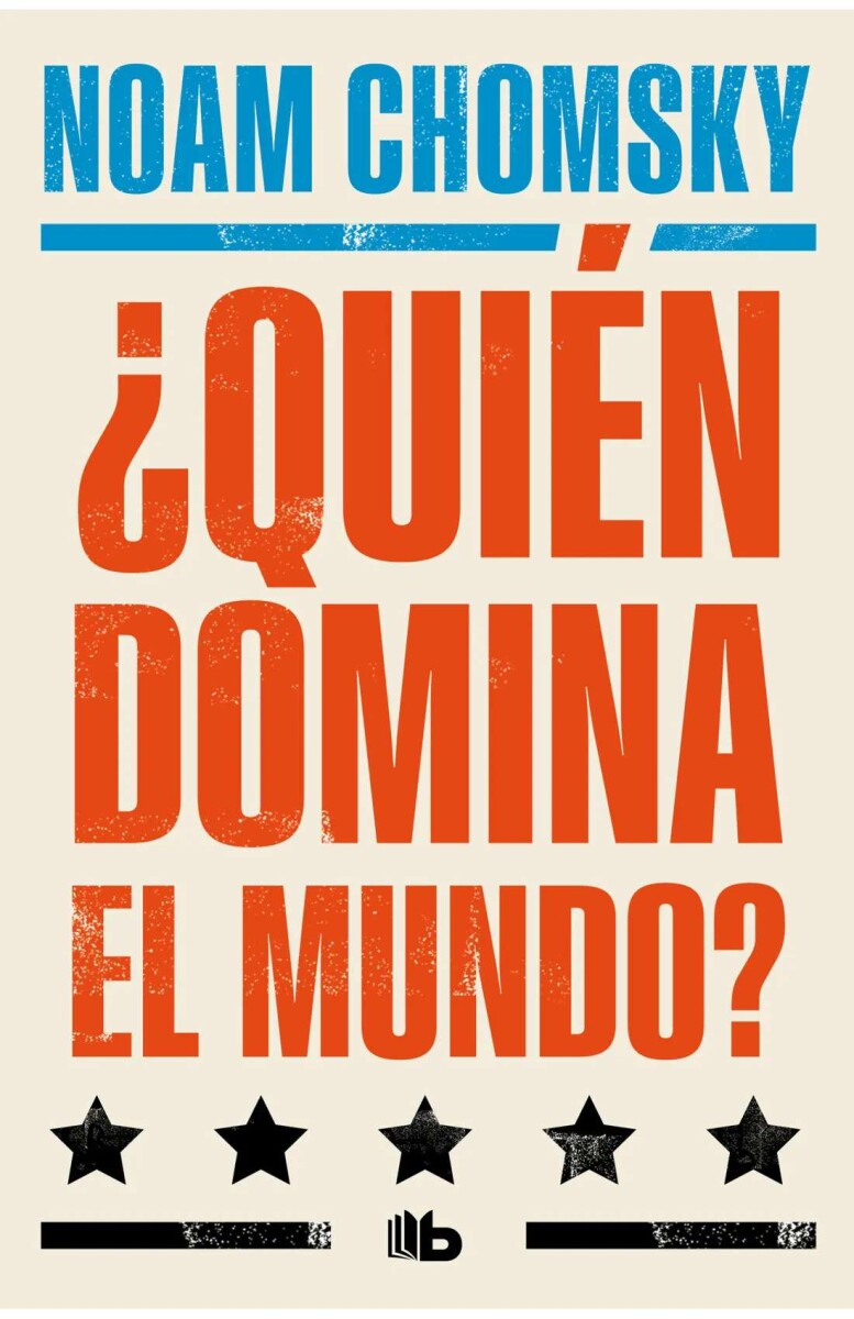 ¿Quién domina el mundo? 