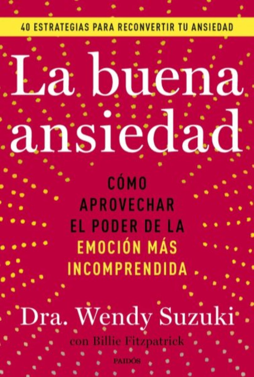 LA BUENA ANSIEDAD 