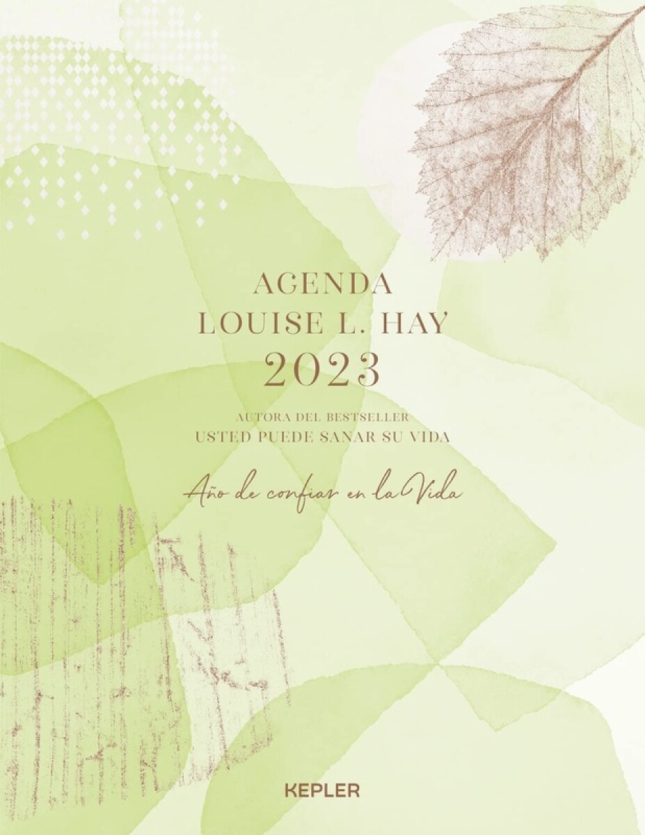 Agenda Louise L. Hay 2023- Año De Confiar En La Vida 