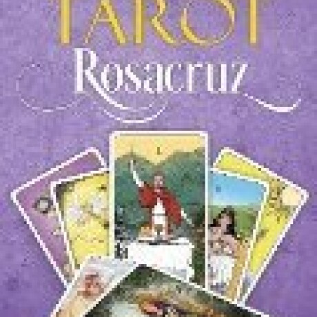 TAROT ROSACRUZ TAROT ROSACRUZ