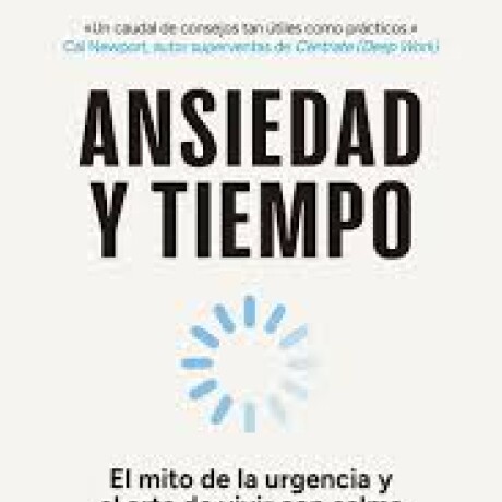 ANSIEDAD Y TIEMPO ANSIEDAD Y TIEMPO