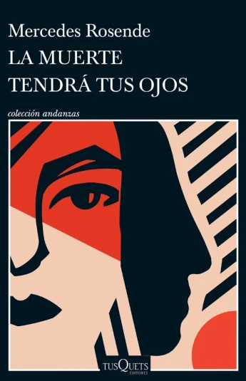 La muerte tendrá tus ojos La muerte tendrá tus ojos