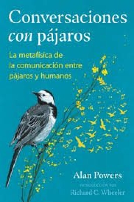 CONVERSACIONES CON PAJAROS CONVERSACIONES CON PAJAROS