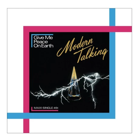Modern Talking - Give Me Peace Modern Talking - Give Me Peace