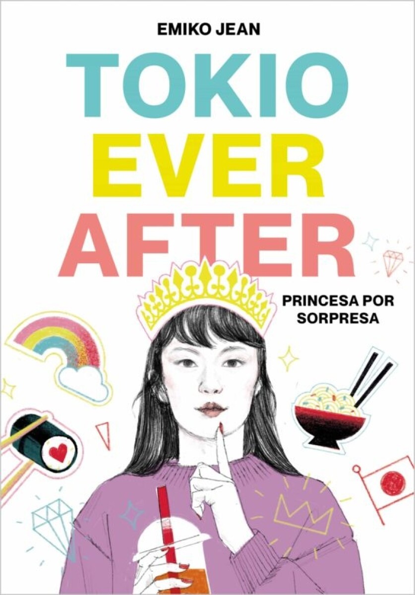 Tokio Ever Afrer - Princesa Por Sorpresa 