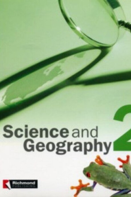 SCIENCE AND GEOGRAPHY 2 SCIENCE AND GEOGRAPHY 2