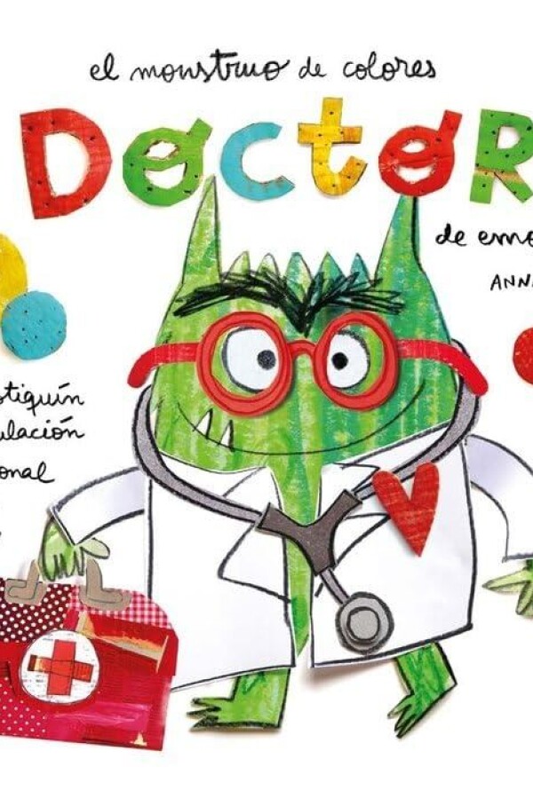 Monstruo De Colores. Doctor De Emociones, El Monstruo De Colores. Doctor De Emociones, El