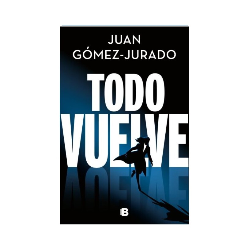 TODO VUELVE TODO VUELVE