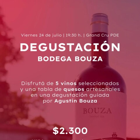 Degustación Bouza 24 de Julio Degustación Bouza 24 de Julio