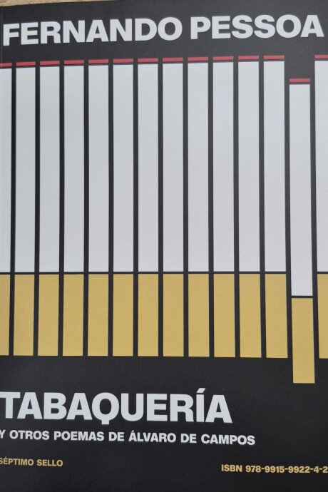 TABAQUERIA Y OTROS POEMAS DE ALVARO DE CAMPOS TABAQUERIA Y OTROS POEMAS DE ALVARO DE CAMPOS