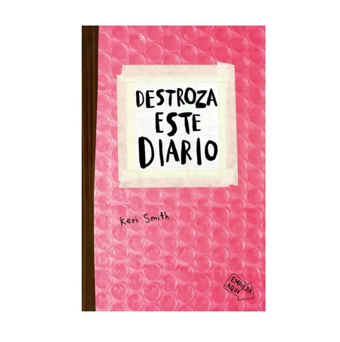 DESTROZA ESTE DIARIO. BURBUJAS 