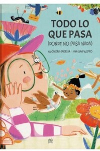 Todo Lo Que Pasa Todo Lo Que Pasa