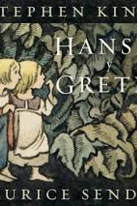 HANSEL Y GRETEL HANSEL Y GRETEL