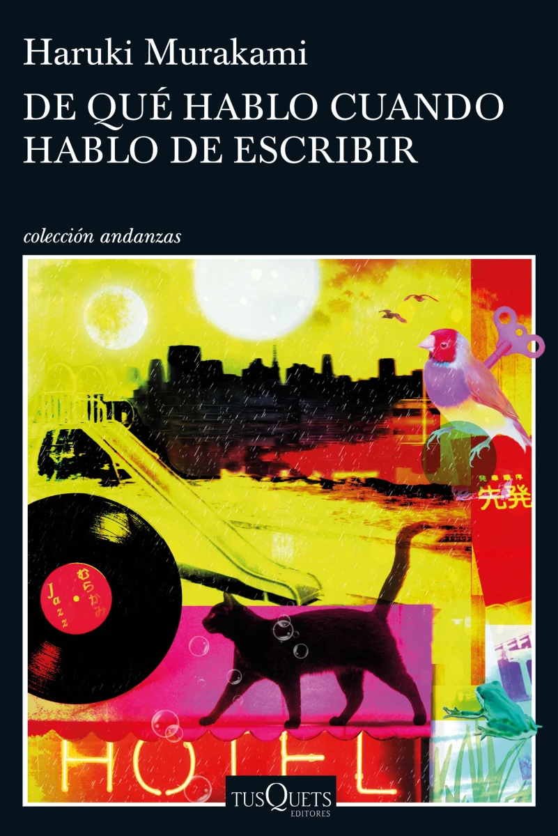 De qué hablo cuando hablo de escribir 