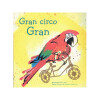 Gran circo gran Única
