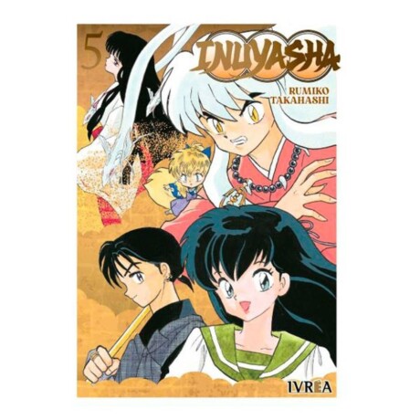 Inuyasha - Tomo 5 Inuyasha - Tomo 5