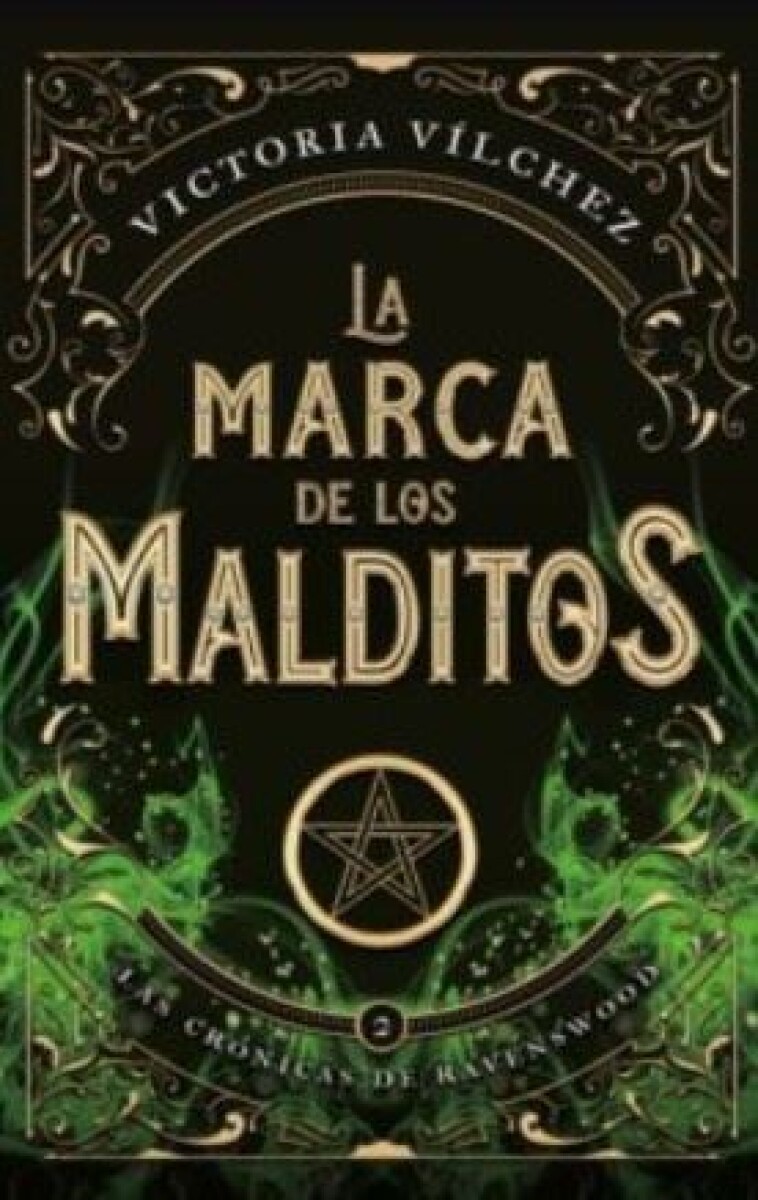 La Marca De Los Malditos (las Cronicas De Ravenswood 2) 