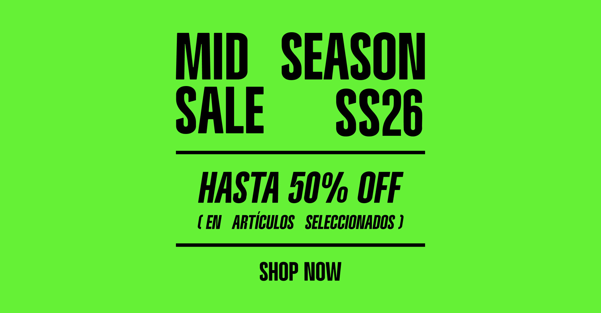 MID SEASON SALE S26