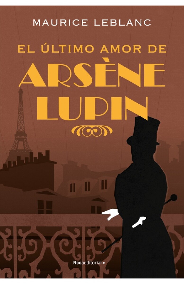 Ultimo Amor De Arsene Lupin, El 